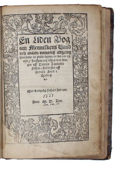 Samlingsbind med alle Henrik Smiths lægebøger i 1557 udgaverne, alle trykt af Hans Vingaard.: 1. Tredie Urtegaard, ordelige oc flitelige tilhobe samlet aff de beste och lerdiste Lægers Bøger, indeholdendis nogre skøne oc udvalde LÆgedoms støcker som g... - [FOLKEMEDICINENS GENNEMBRUD I DANMARK-NORGE] (photo 5)