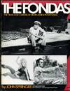 The Fondas : The Films and Careers of Henry, Jane & Peter Fonda