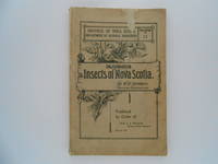 Province of Nova Scotia Department of Natural Resources Bulletin No. 12 - Injurious Insects of Nova Scotia (with letter signed by author) by W.H Brittain - Paperback - Signed - 1927 - from Lindenlea Books (SKU: 006435)