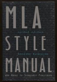 MLA Style Manual and Guide to Scholarly Publishing, 2nd Edition by Joseph & Herbert Lindenberger Gibaldi - Hardcover - Second Edition - 1998 - from E Ridge fine Books (SKU: 6884)