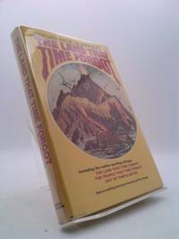 image of The Land that Time Forgot: A Trilogy (including The Land That Time Forgot, The People that time Forgot, Out of Time's Abyss; movie tie-in)