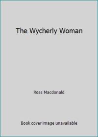 The Wycherly Woman