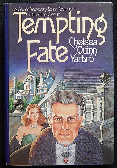 Tempting Fate [Count de Saint-Germain series] by Yarbro, Chelsea Quinn