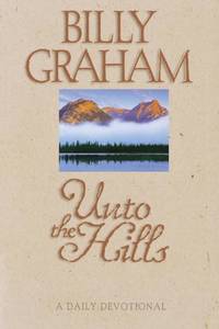The Unto the Hills: A Daily Devotional