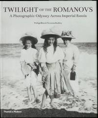 Twilight of the Romanovs. A photographic odyssey across imperial Russia 1855–1918. With 360...