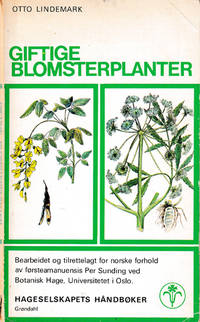 Giftige blomsterplanter. Bearbeidet og…