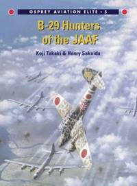 B-29 Hunters of the JAAF: No. 5 (Aviation Elite Units)