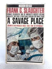 cover of A Savage Place (Arrow no. 928)