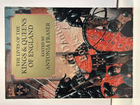 The Lives of the Kings and Queens of England