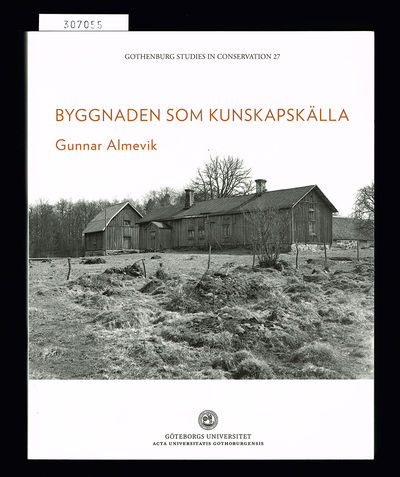 Byggnaden som kunskapskälla.