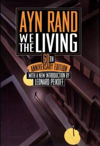 We the Living by Ayn Rand - 1995