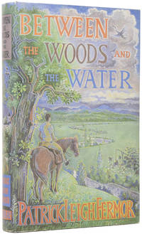 Between The Woods and The Water. On Foot to Constantinople from the Hook of Holland: The Middle Danube to The Iron Gates by FERMOR, Patrick Leigh (1915-2011), [CRAXTON, John, illustrator]