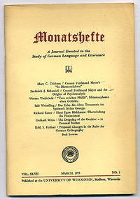 Monatshefte, Fur Deutschen Unterricht, Deutsche Sprache und Literatur: Volume XLVII, Number 3, March 1955