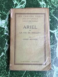 André Maurois Ariel ou la vie de shelley Grasset