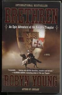 Brethren  An Epic Adventure of the Knights Templar