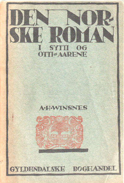 Den norske roman i sytti og otti-aarene.…