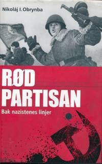 Rød partisan. Bak nazistenes linjer