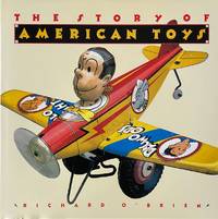 The Story of American Toys, from the Puritans to the Present