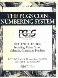 image of The PCGS Coin Numbering System: Fifteenth Edition Including: United States, Colonials, Canada and Provinces