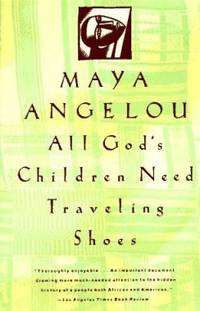 All God's Children Need Travelling Shoes