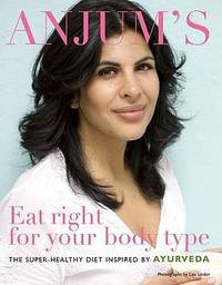 Anjum's - Eat right for your body type