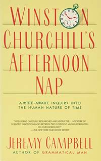 Winston Churchill&#039;s Afternoon Nap by Campbell, Jeremy