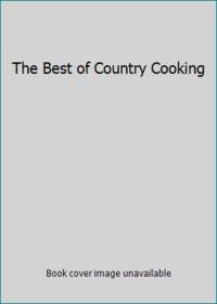 The Best of Country Cooking