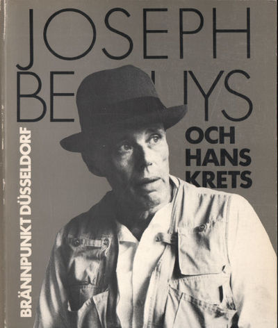 BRÄNNPUNKT DÜSSELDORF. Joseph Beuys och hans…