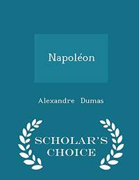 cover of Napoleon - Scholar's Choice Edition
