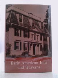 Early American inns and taverns by Lathrop, Elise - 1977