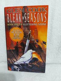 Bleak Seasons (Chronicles of The Black Company)