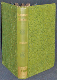 image of Shakspeare's Heroines: Characteristics of Women -- Moral, Poetical, & Historical