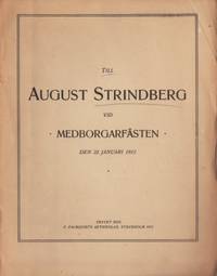 Till August Strindberg vid medborgarfästen den 22…