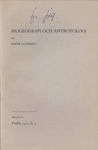 Biogeografi och antropologi. Särtryck ur Ymer, nr…