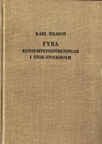 Fyra konsumtionsföreningar i Stor-Stockholm vid…