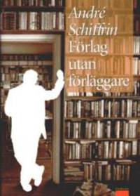 Förlag utan förläggare.