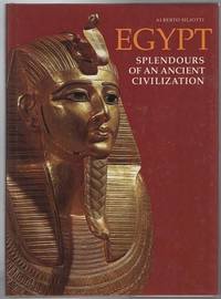 cover of EGYPT: Splendours of and Ancient Civilization.