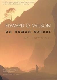 On Human Nature: With a new Preface, Revised Edition