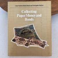 Collecting Paper Money and Bonds
