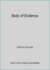 Body Of Evidence