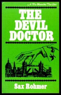 cover of THE DEVIL DOCTOR - Fu Manchu