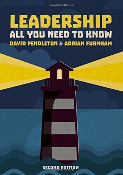 Leadership: All You Need To Know 2nd edition by Furnham, Adrian F ...