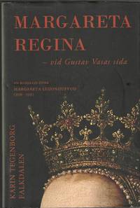 Margareta Regina – vid Gustav Vasas sida.