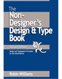 9780321534057 - The Non-Designer's Design and Type Book, Deluxe