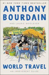 World Travel: An Irreverent Guide