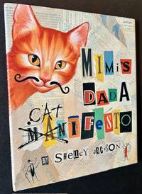 Mimi's Dada Catifesto (In a Lovely Dustjacket)