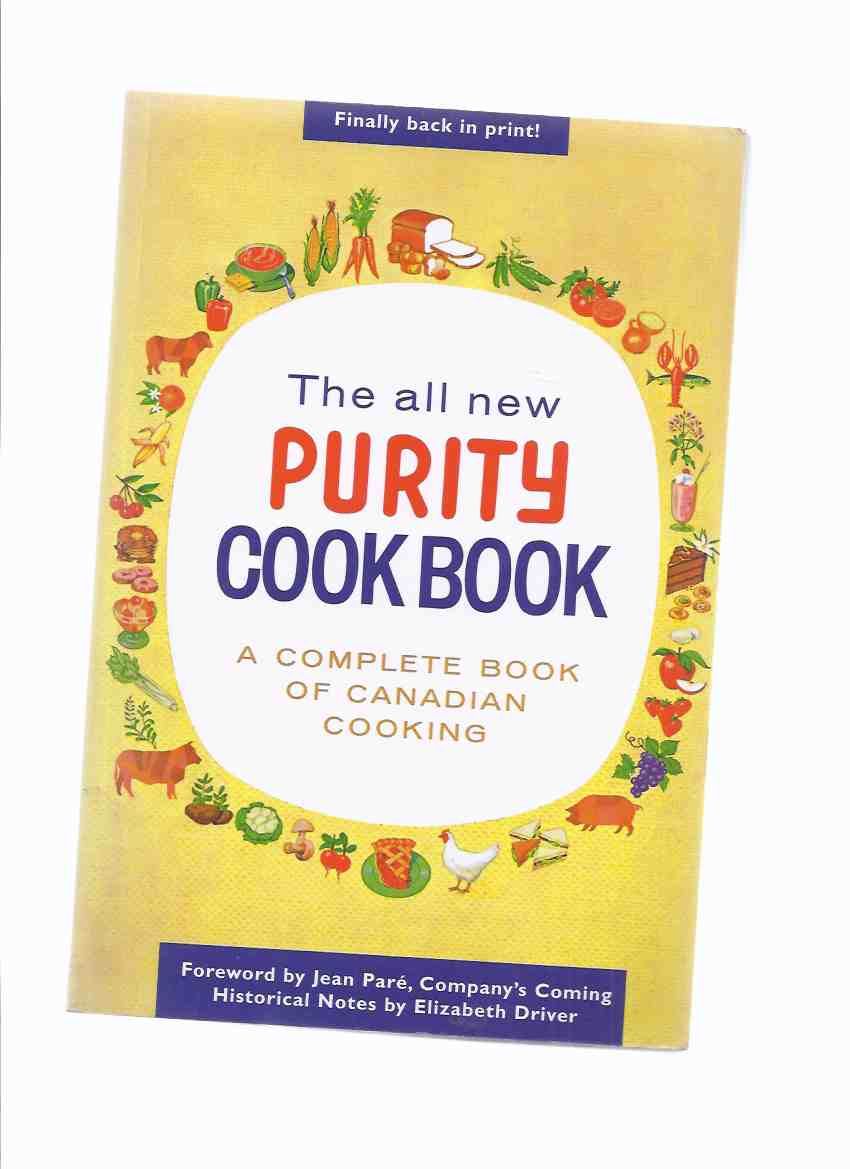The All New Purity Cook Book A Complete Book of Canadian Cooking