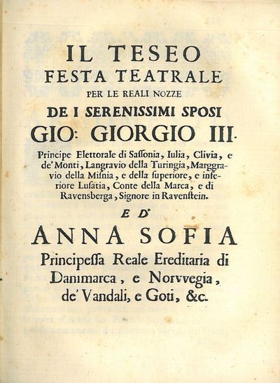 Il teseo festa teatrale per le reali nozze dei…