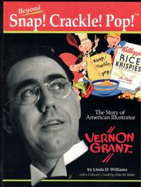 Beyond Snap! Crackle! Pop! The Story of American Illustrator Vernon Grant