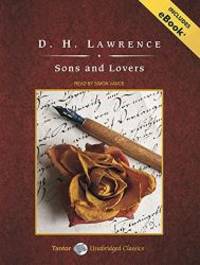 Sons and Lovers (Tantor Unabridged Classics) by D. H. Lawrence - 2010-04-19